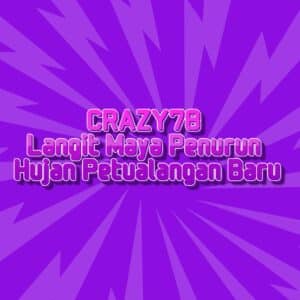 CRAZY78 Langit Maya Penurun Hujan Petualangan Baru